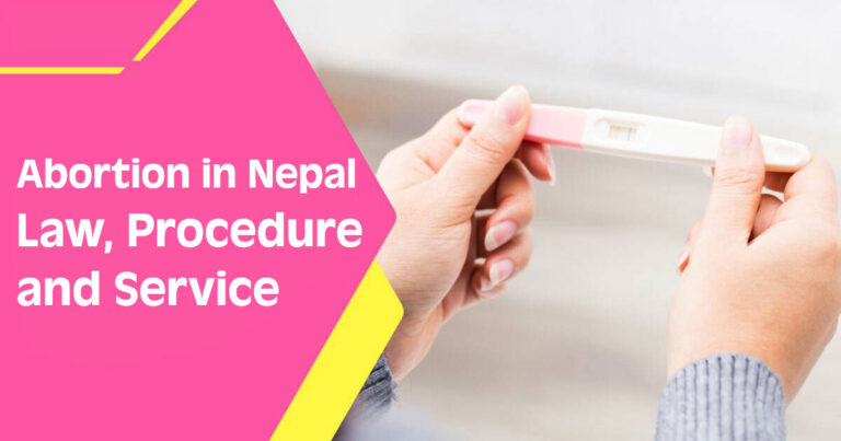 Abortion in Nepal Law, Procedure and Service